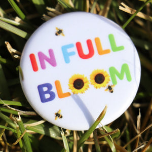 “In Full Bloom” Pin